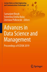 Advances in Data Science and Management: Proceedings of Icdsm 2019 cover