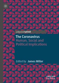 The Coronavirus: Human, Social and Political Implications cover