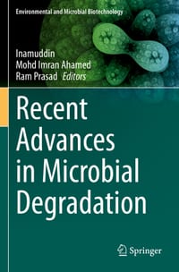 Recent Advances in Microbial Degradation cover