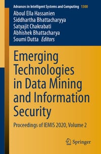 Emerging Technologies in Data Mining and Information Security: Proceedings of Iemis 2020, Volume 2 cover