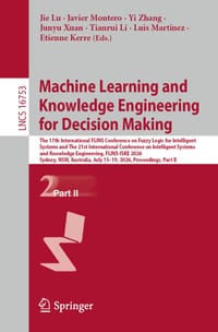 Machine Learning and Knowledge Engineering for Decision Making: The 17th International Flins Conference on Fuzzy Logic for Intelligent Systems and the cover