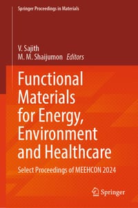Functional Materials for Energy, Environment and Healthcare: Select Proceedings of Meehcon 2024 cover