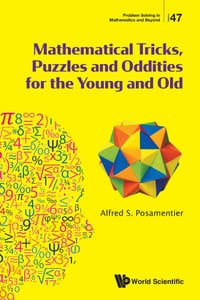 Mathematical Tricks, Puzzles and Oddities for the Young and Old cover