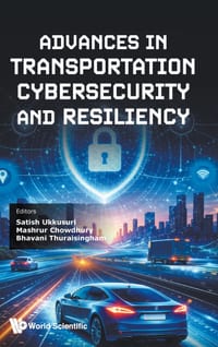 Advances in Transportation Cybersecurity and Resiliency cover