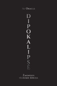 DIpokalipse: Zmonijos islikimo biblija cover
