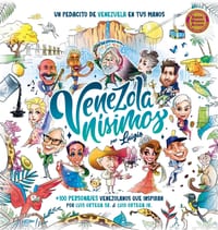 Venezolanísimos: Viaja en el tiempo y conoce Venezuela a través de más de 100 personajes cover