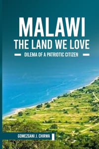 Malawi: The Land We Love cover
