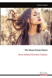 De-Stress From Stress: Stress-Related Disorders Updates cover