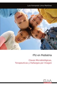 ITU en Pediatria: Claves Microbiológicas, Terapeuticas y Hallazgos por Imagen cover