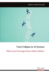 Trust Collapse in AI Systems: When Users No Longer Know What to Believe cover