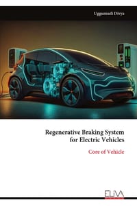 Regenerative Braking System for Electric Vehicles: Core of Vehicle cover