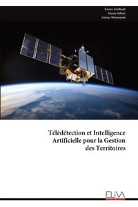 Télédétection et Intelligence Artificielle pour la Gestion des Territoires cover