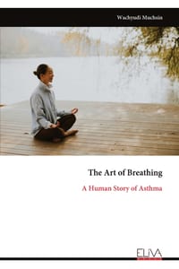 The Art of Breathing: A Human Story of Asthma cover