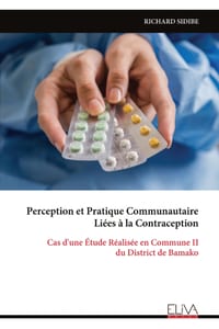Perception et Pratique Communautaire Liées à la Contraception: Cas d'une Étude Réalisée en Commune II du District de Bamako cover