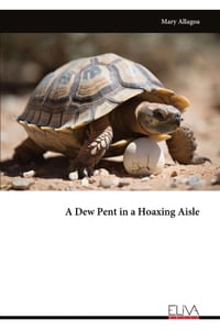A Dew Pent in a Hoaxing Aisle cover