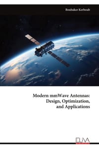 Modern mmWave Antennas: Design, Optimization, and Applications cover