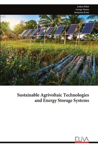 Sustainable Agrivoltaic Technologies and Energy Storage Systems cover