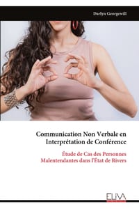 Communication Non Verbale en Interprétation de Conférence: Étude de Cas des Personnes Malentendantes dans l'État de Rivers cover