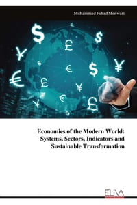 Economies of the Modern World: Systems, Sectors, Indicators and Sustainable Transformation cover