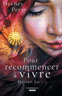 Pour recommencer à vivre: Maysen Jar, T1 cover