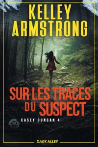 Sur les traces du suspect: Casey Duncan, T4 cover