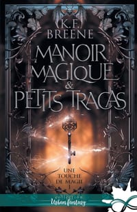 Manoir magique & petits tracas: Une touche de magie, T1 cover