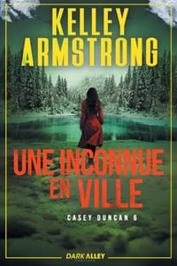 Une inconnue en ville: Casey Duncan, T6 cover