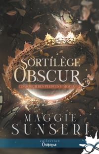 Sortilège obscur: Les sorcières perdues d'Aradia, T2 cover