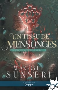Un tissu de mensonges: Les sorcières perdues d'Aradia, T3 cover