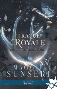 Traque royale: Les sorcières perdues d'Aradia, T4 cover