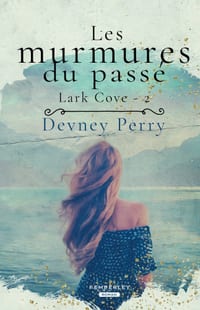 Les murmures du passé: Lark Cove, T2 cover