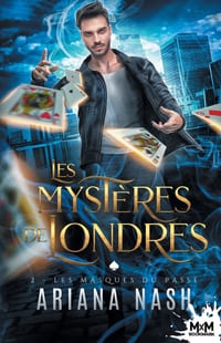 Les masques du passé: Les mystères de Londres, T2 cover
