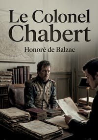 Le Colonel Chabert: La quête désespérée d'un homme pour retrouver son identité perdue cover