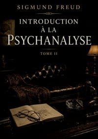 Introduction � la psychanalyse Tome II: Les myst�res des n�vroses d�voil�s cover