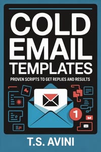 Cold Email Templates: Proven Scripts to Get Replies and Results cover