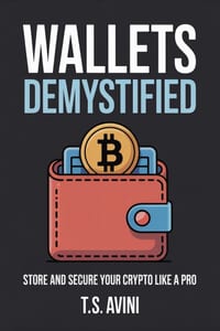 Wallets Demystified: Store and Secure Your Crypto Like a Pro cover