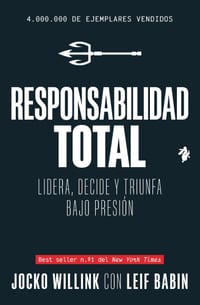 Responsabilidad Total: Lidera, decide y triunfa bajo presión cover