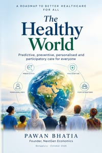 The Healthy World: A Roadmap to Better Healthcare For ALL cover