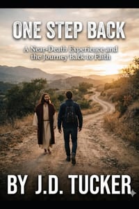 One Step Back: A near death experience and journey back to faith cover