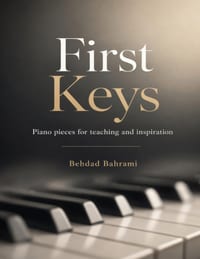 First Keys: Piano pieces for teaching and Inspiration cover
