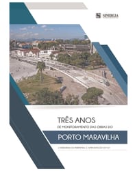 Três Anos de Monitoramento das Obras do Porto Maravilha: A derrubada da Perimetral e a implantação do VLT cover