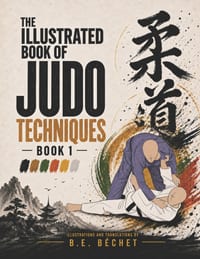 The Illustrated Book of Judo Techniques - Book 1: Basic Techniques cover