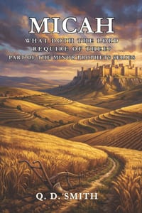 Micah: What Doth the Lord Require of Thee? cover