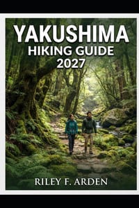 Yakushima Hiking Guide 2027 cover