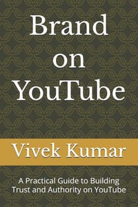 Brand on YouTube: A Practical Guide to Building Trust and Authority on YouTube cover