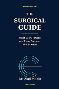 The Surgical Guide: What Every Patient and Every Surgeon Should Know cover