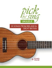 pick & sing - Ukulele - 30 Songs from Ireland & Great Britain: + Sounds online cover