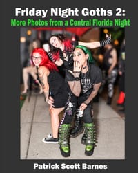 Friday Night Goths 2: More Photos from a Central Florida Night cover