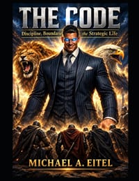 The Code: Discipline, Boundaries, and the Strategic Life cover