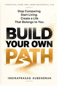 Build Your Own Path: How to Stop Comparing, Find Your Direction, and Create a Life That Is Truly Yours cover